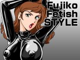 Fujiko Fetish Style