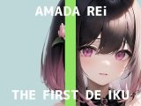 【初体験オナニー実演】THE FIRST DE IKU【天田れー – EMSオナニー編】【FANZA限定版】